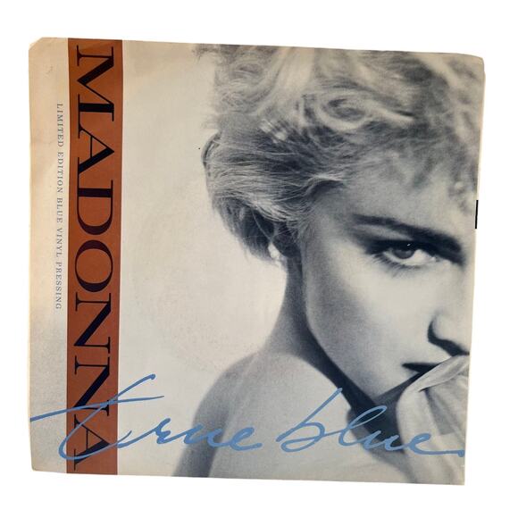 MADONNA True Blue / Ain't No Big Deal BLUE vinyl 45 with PicSleeve - Picture 1 of 4